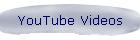 YouTube Videos